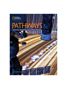 Pathways: Listening, Speaking, and Critical Thinking 1 - 9781337407717