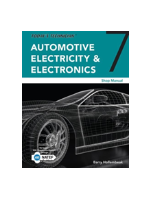 Today's Technician : Automotive Electricity and Electronics Shop Manual - 9781337619011