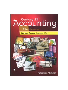 Print Student Working Papers (Chapters 1-14) for Century 21 Accounting:  Advanced, 11th - 9781337799706