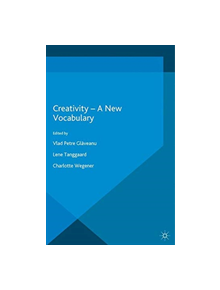 Creativity - A New Vocabulary - 9781349702466