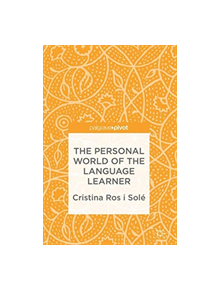 The Personal World of the Language Learner - 9781349707911