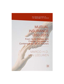 Mutual Insurance 1550-2015 - 9781349708697