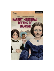 Harriet Martineau Dreams of Dancing - 9781350011915