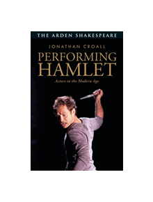 Performing Hamlet - 9781350030756