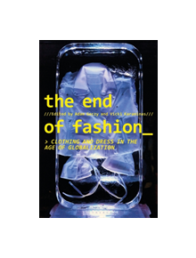 The End of Fashion - 8631 - 9781350049123