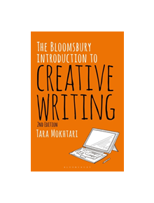 The Bloomsbury Introduction to Creative Writing - 9781350056688