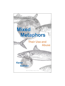 Mixed Metaphors - 9781350066045