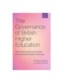 Governance of British Higher Education - 9781350074026