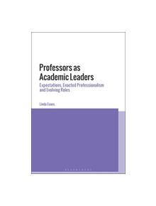 Professors as Academic Leaders - 9781350126626