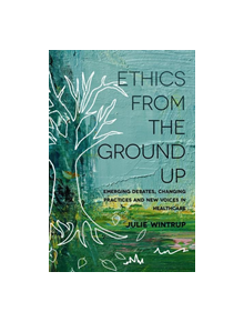 Ethics From the Ground Up - 690186 - 9781352002751