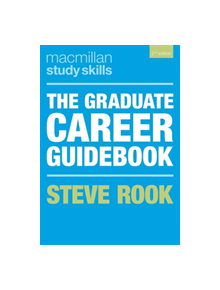 The Graduate Career Guidebook - 9781352005165