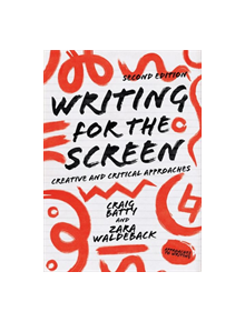 Writing for the Screen - 9781352006025