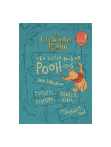 Christopher Robin: The Little Book Of Pooh-isms - 9781368025898