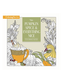 Pumpkin Spice and Everything Nice Coloring Book - 9781400210015