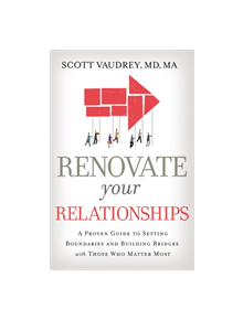 Renovate Your Relationships - 9781400213351