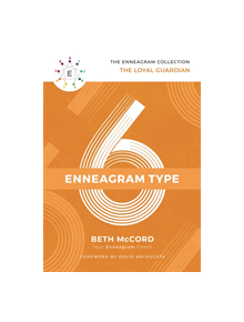 The Enneagram Type 6 - 9781400215706