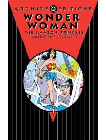 Wonder Woman: The Amazon Princess Archives, Vol. 1