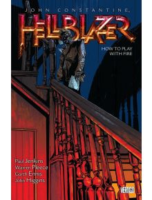 Hellblazer, Vol. 12: How to play with Fire