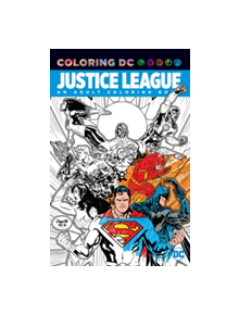 Justice League An Adult Coloring Book - 9781401274047