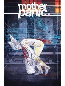 Mother Panic Vol. 2 Under Her Skin - Jody Houser - DC - 9781401277680