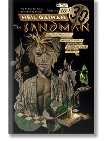 Sandman Vol. 10 The Wake 30th Anniversary Edition - Neil Gaiman - Vertigo - 9781401292034