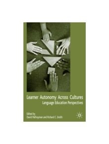 Learner Autonomy Across Cultures - 9781403903549