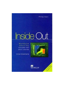 Inside Out Intermediate Workbook without Key Pack - 9781405029124