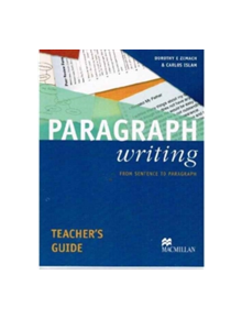 Paragraph Writing Teachers Guide International - 9781405058469