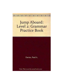 Jump Aboard 2 Grammar Practice Book - 9781405059411