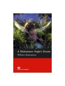 Macmillan Readers Midsummer Night's Dream A Pre Intermediate Reader - 9781405087278