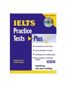 IELTS Practice Tests Plus 2 with key and CD Pack - 9781405833127