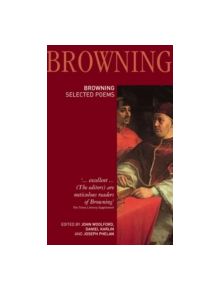 Robert Browning: Selected Poems - 9781405841139