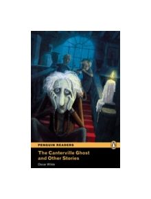 Level 4: The Canterville Ghost and Other Stories - 9781405865128