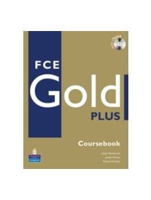 FCE Gold Plus Coursebook and CD-ROM Pack - 9781405876780