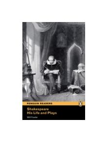 Level 4: Shakespeare-His Life and Plays - 9781405882316