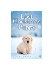 The Lost Christmas Puppy - 9781405918107