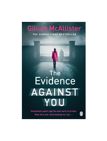 The Evidence Against You - 9781405934565