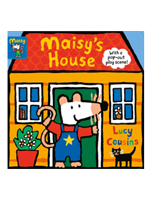 Maisy's House - 9781406377354