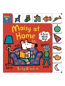 Maisy at Home: A First Words Book - 9781406379464