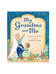 My Grandma and Me - 9781406384949