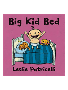 Big Kid Bed - 9781406384994