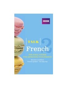 Talk French 2 Book - 9781406679106