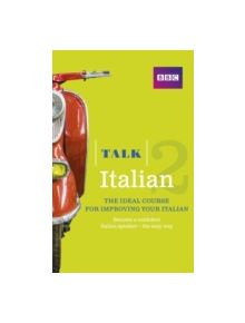 Talk Italian 2 Book - 9781406679168