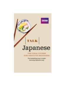 Talk Japanese Book 3rd Edition - 9781406680119