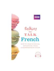 Talking the Talk French - 9781406684674