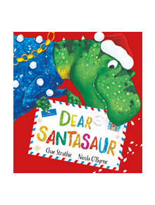 Dear Santasaur (PB) - 9781407164724