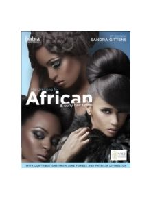 Hairdressing for African and Curly Hair Types from a Cross-Cultural Perspective - 10874 - 9781408074336