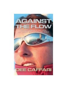 Against the Flow - 9781408100011