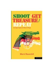 Shoot, Get Treasure, Repeat - 9781408108710