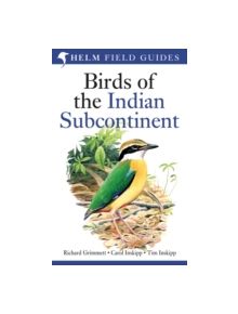 Birds of the Indian Subcontinent - 9781408127636